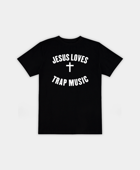 JESUS LOVES TRAP MUSIC T-SHIRT